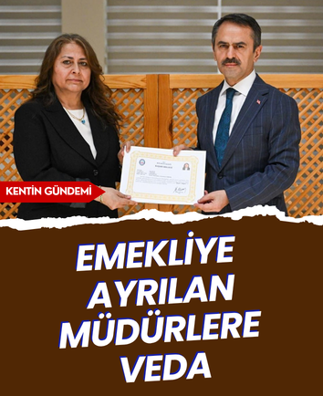 Emekliye ayrılan müdürlere veda