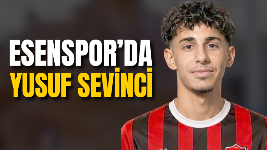 Esenspor’da Yusuf sevinci