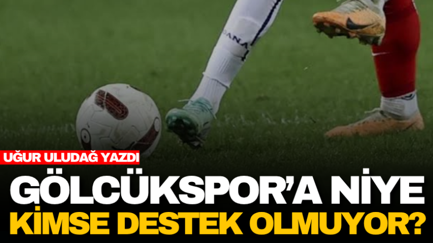 Gölcükspor’a niye kimse destek olmuyor?