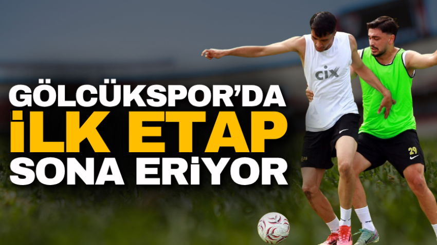 Gölcükspor’da ilk etap sona eriyor