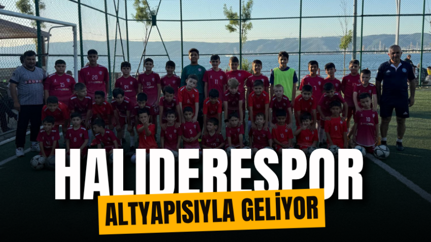 Halıderespor altyapısıyla geliyor