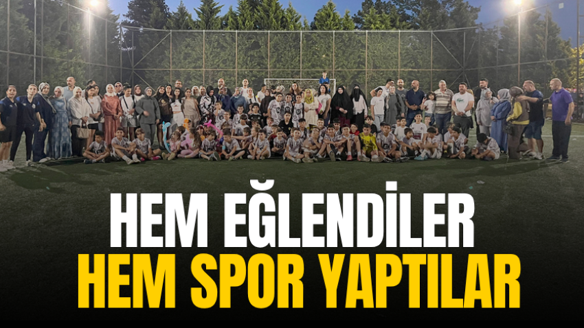 Hem eğlendiler hem spor yaptılar