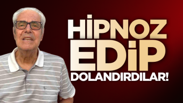 Hipnoz edip dolandırdılar!