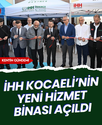 İHH Kocaeli’nin yeni hizmet binası açıldı
