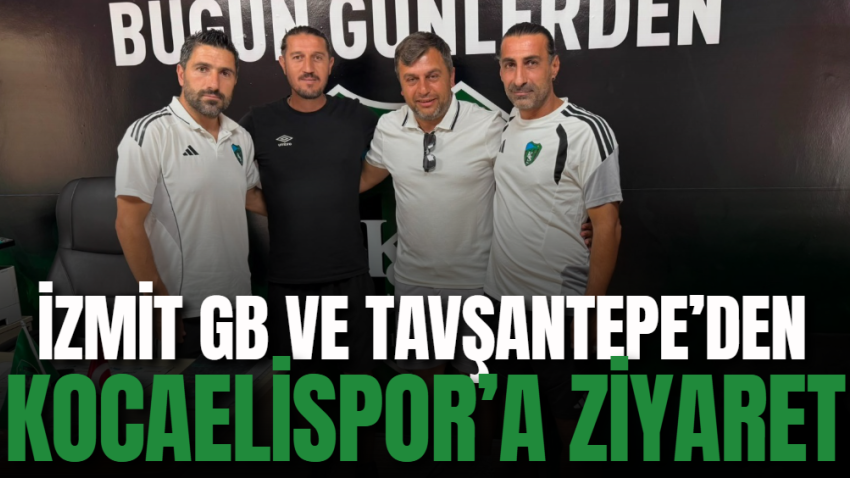 İzmit GB ve Tavşantepe’den Kocaelispor’a ziyaret