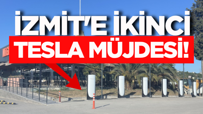 İzmit'e ikinci Tesla müjdesi! 