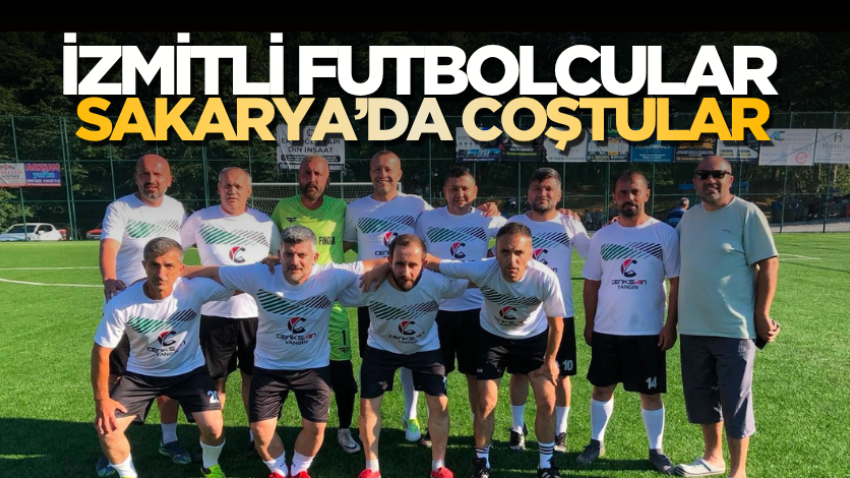 İzmitli futbolcular Sakarya’da coştular