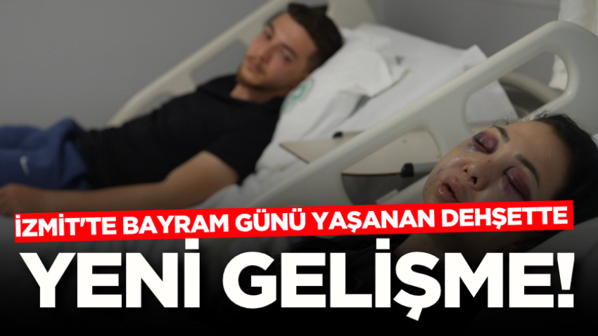 İzmit'te bayram günü yaşanan dehşette yeni gelişme!