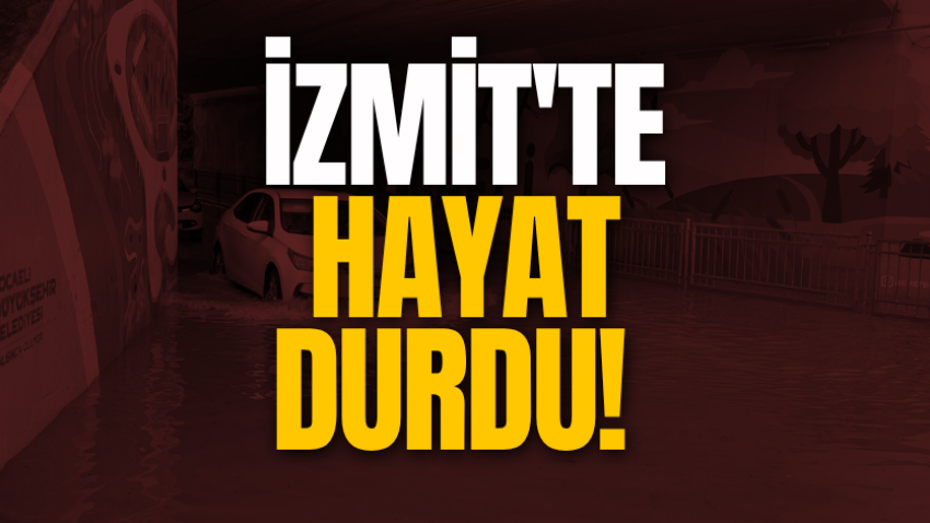 İzmit'te hayat durdu! 