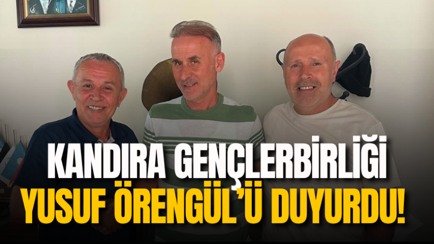 Kandıra Gençlerbirliği Yusuf Örengül’ü duyurdu! 