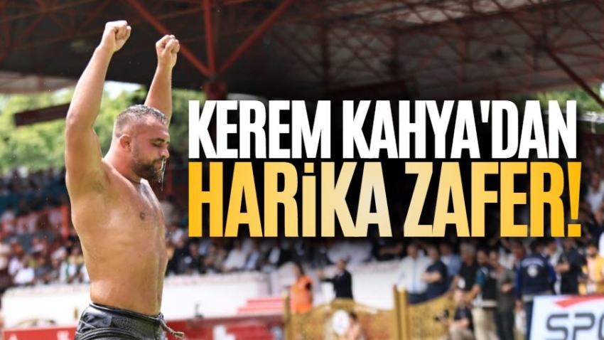 Kerem Kahya'dan harika zafer!