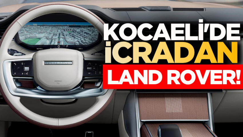 Kocaeli'de icradan Land Rover!
