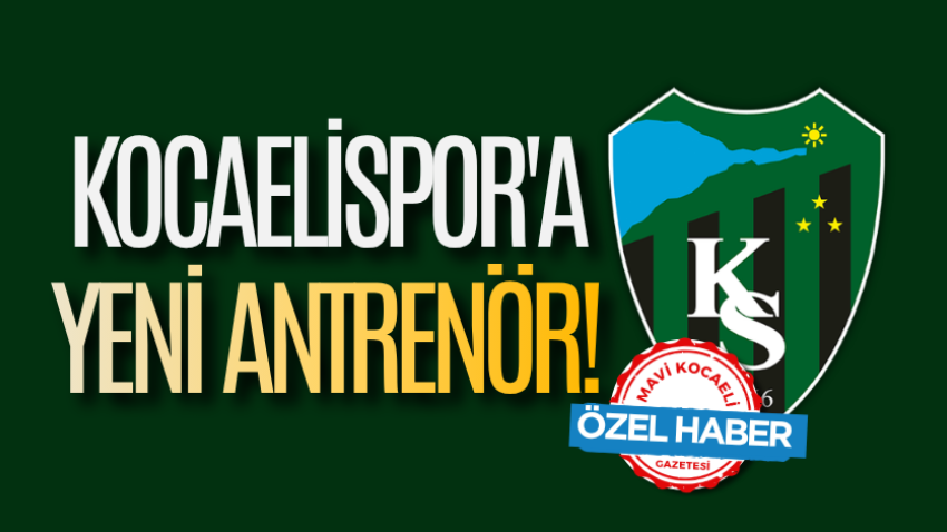 Kocaelispor'a yeni antrenör!