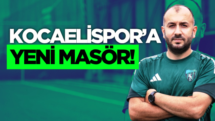 Kocaelispor’a yeni masör!