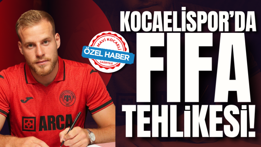 Kocaelispor’da FIFA tehlikesi!