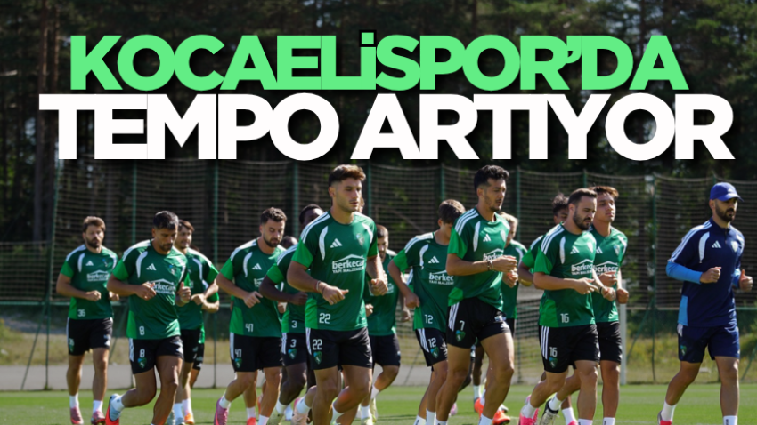 Kocaelispor’da tempo artıyor