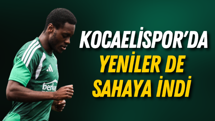 Kocaelispor'da yeniler de sahaya indi 