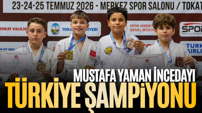 Mustafa Yaman İncedayı Türkiye Şampiyonu