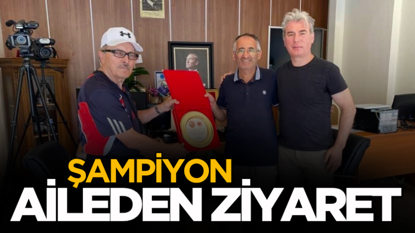 Şampiyon aileden ziyaret
