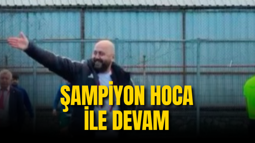 Şampiyon hoca ile devam 