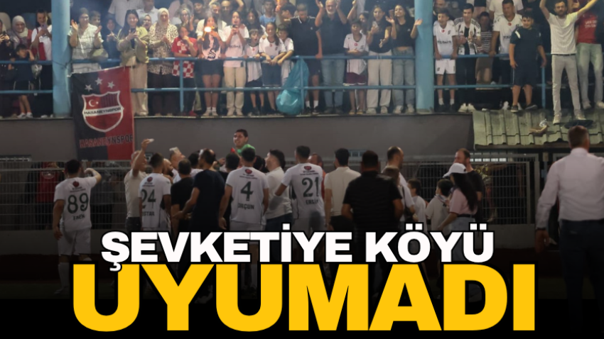 Şevketiye Köyü uyumadı