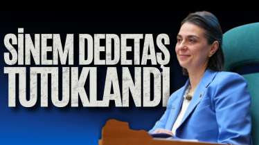 Sinem Dedetaş tutuklandı