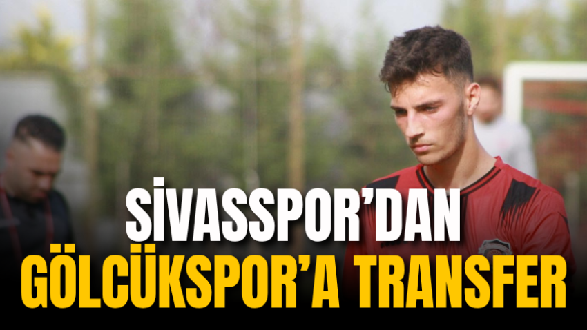 Sivasspor’dan, Gölcükspor’a transfer