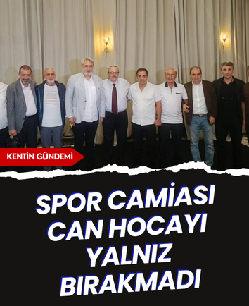 Spor camiası Can Hocayı yalnız bırakmadı