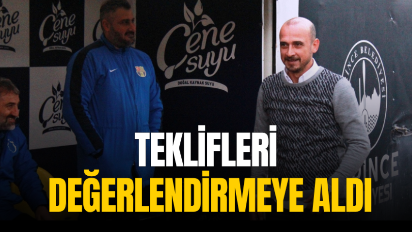 Teklifleri değerlendirmeye aldı