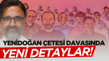 Yenidoğan çetesi davasında yeni detaylar!