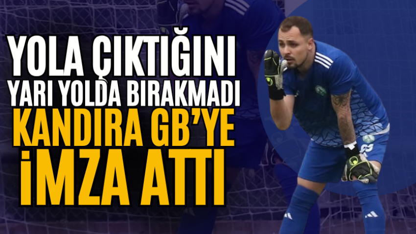 Yola çıktığını yarı yolda bırakmadı Kandıra GB’ye imza attı