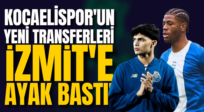 Kocaelispor'un yeni transferleri İzmit'e ayak bastı!