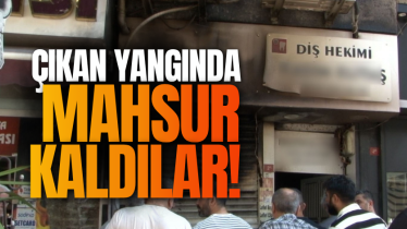 Çıkan yangında mahsur kaldılar!