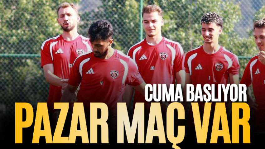Cuma başlıyor pazar maç var