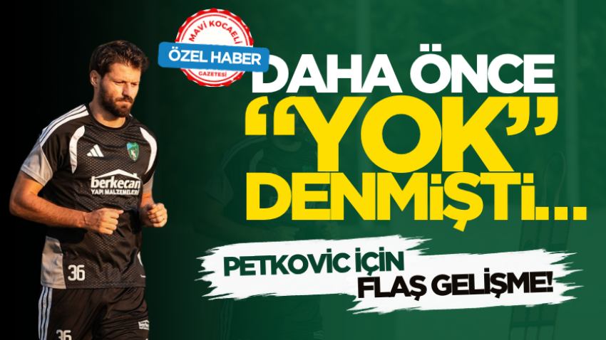 Daha önce “yok” denmişti… Petkovic için flaş gelişme!
