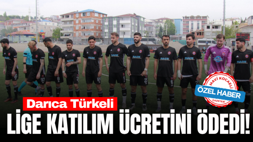 Darıca Türkeli lige katılım ücretini ödedi! 