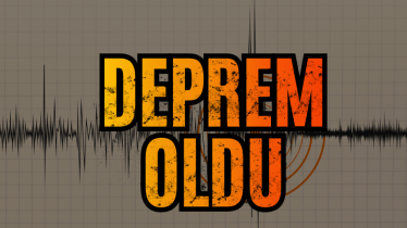 Deprem oldu!