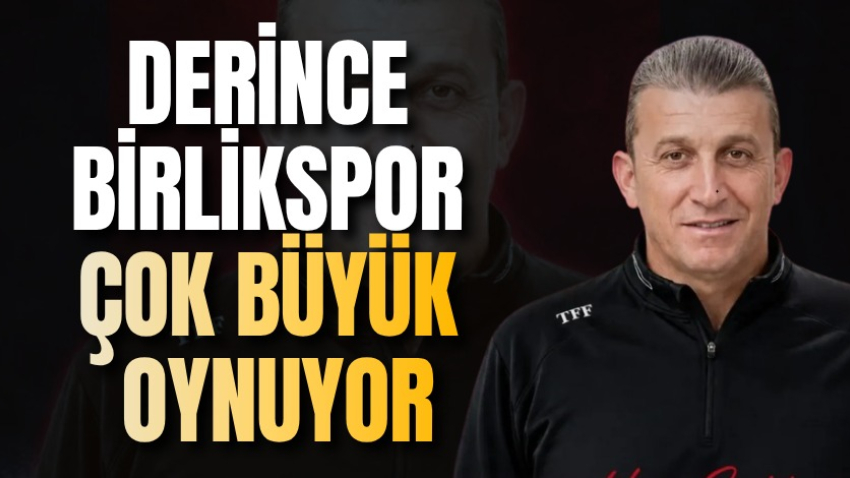 Derince Birlikspor çok büyük oynuyor