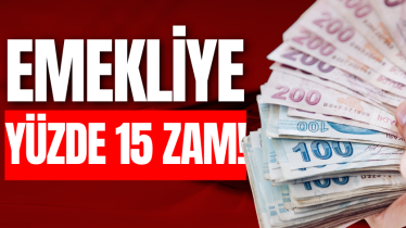Emekliye yüzde 15 zam!