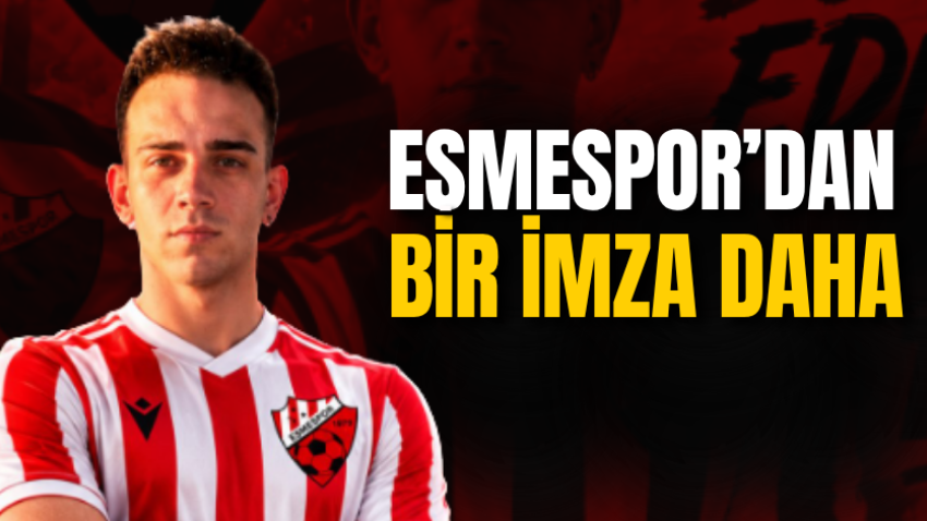 Eşmespor’dan bir imza daha