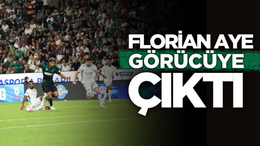 Florian Aye görücüye çıktı 