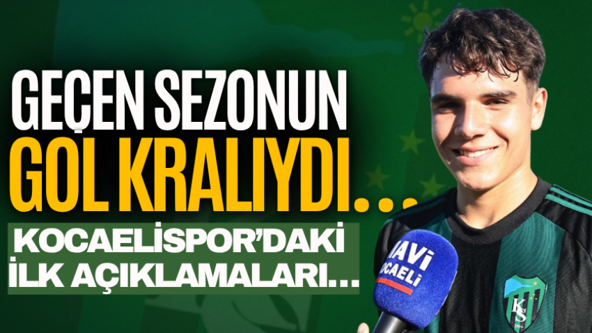 Geçen sezonun gol kralıydı… Kocaelispor’daki ilk açıklamaları…