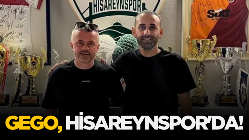 Gego, Hisareynspor'da!