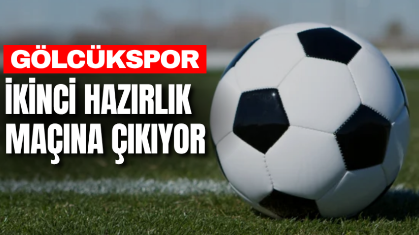 Gölcükspor ikinci hazırlık maçına çıkıyor