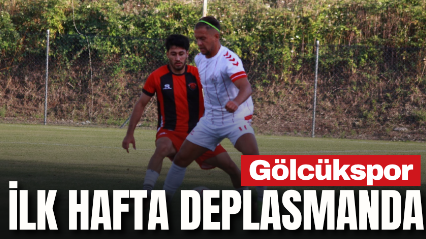 Gölcükspor ilk hafta deplasmanda