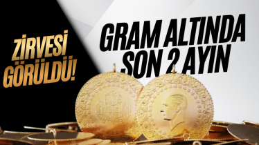 Gram altında son 2 ayın zirvesi görüldü! 