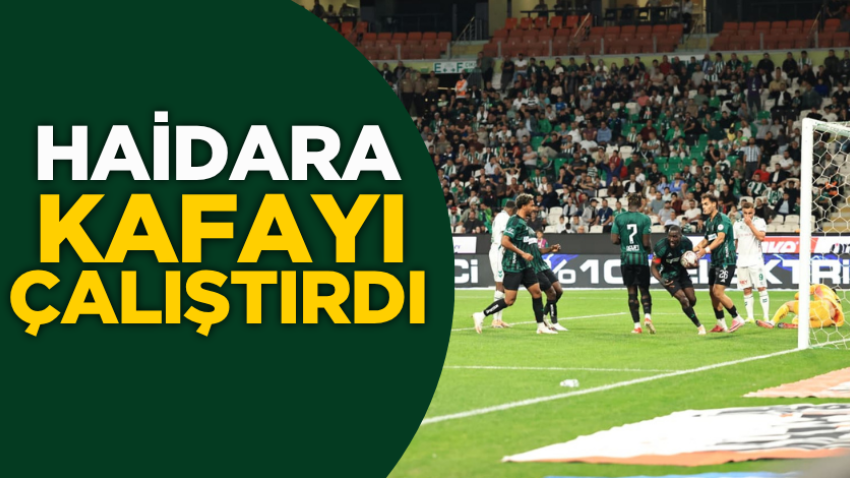 Haidara kafayı çalıştırdı
