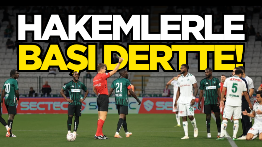 Hakemlerle başı dertte!