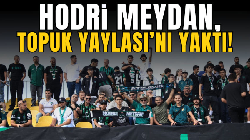 Hodri Meydan, Topuk Yaylası’nı YAKTI!