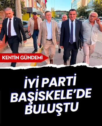 İYİ Parti Başiskele’de buluştu